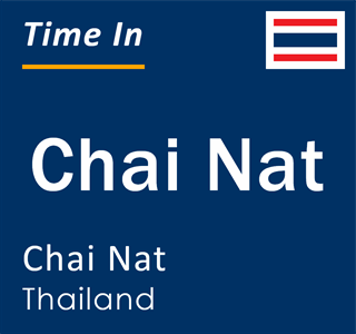 Current time in Chai Nat, Chai Nat, Thailand