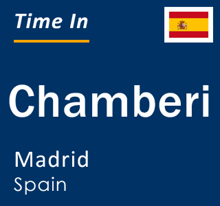 Current local time in Chamberi, Madrid, Spain