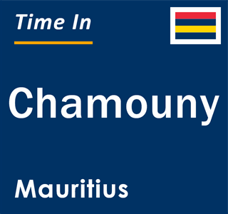 Current local time in Chamouny, Mauritius