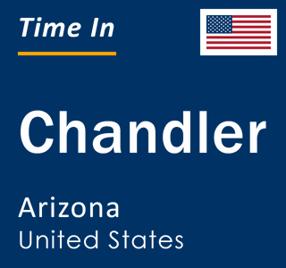 Current local time in Chandler, Arizona, United States