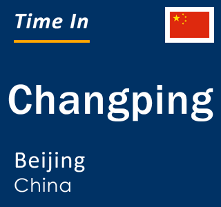 Current local time in Changping, Beijing, China