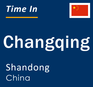 Current local time in Changqing, Shandong, China