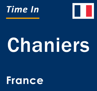 Current local time in Chaniers, France