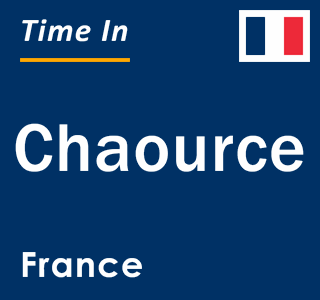 Current local time in Chaource, France