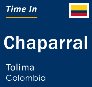 Current local time in Chaparral, Tolima, Colombia