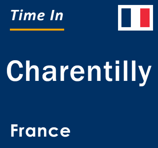 Current local time in Charentilly, France