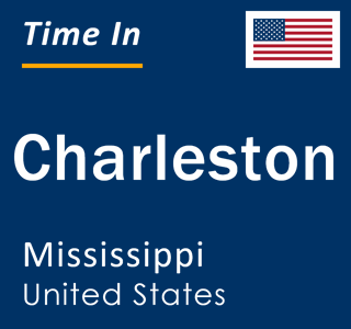 Current local time in Charleston, Mississippi, United States