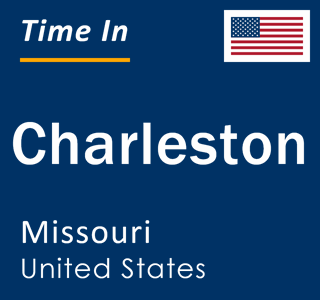 Current local time in Charleston, Missouri, United States