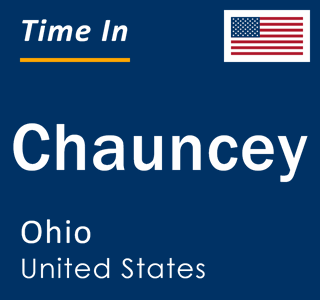 Current local time in Chauncey, Ohio, United States