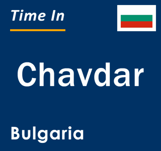 Current local time in Chavdar, Bulgaria