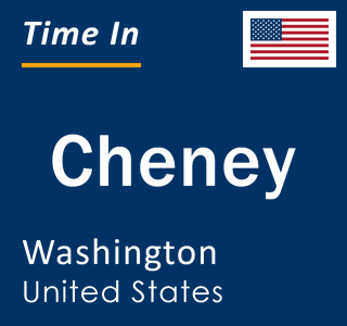 Current local time in Cheney, Washington, United States