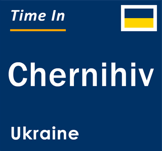 Current local time in Chernihiv, Ukraine
