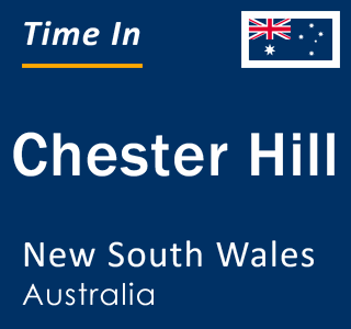 Current local time in Chester Hill, New South Wales, Australia