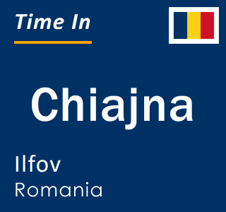 Current local time in Chiajna, Ilfov, Romania
