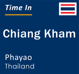 Current local time in Chiang Kham, Phayao, Thailand