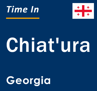 Current local time in Chiat'ura, Georgia