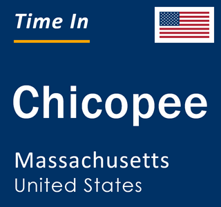 Current local time in Chicopee, Massachusetts, United States
