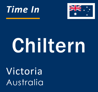 Current local time in Chiltern, Victoria, Australia