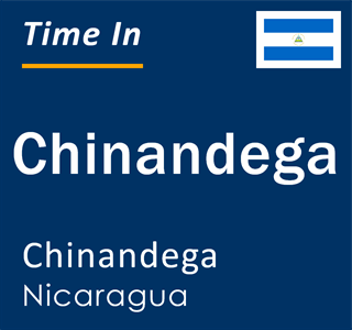 Current local time in Chinandega, Chinandega, Nicaragua