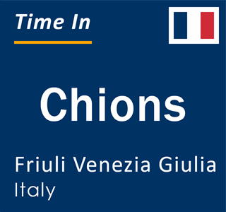 Current local time in Chions, Friuli Venezia Giulia, Italy