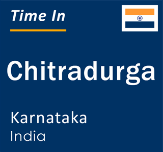 Current time in Chitradurga, Karnataka, India