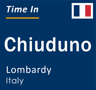 Current local time in Chiuduno, Lombardy, Italy
