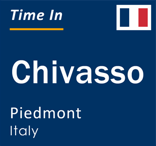 Current local time in Chivasso, Piedmont, Italy