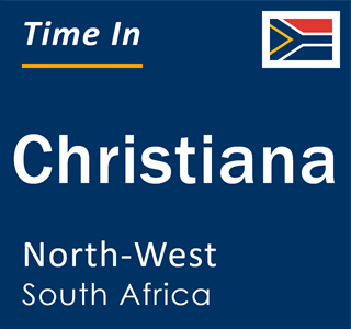 Current local time in Christiana, North-West, South Africa