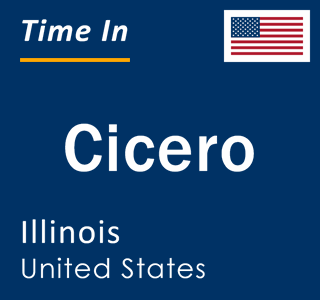 Current local time in Cicero, Illinois, United States