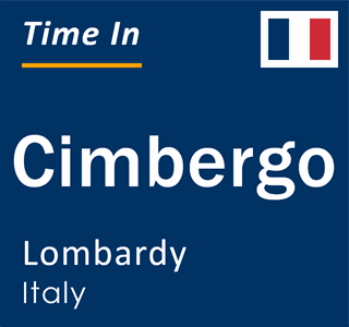 Current local time in Cimbergo, Lombardy, Italy