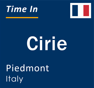 Current local time in Cirie, Piedmont, Italy