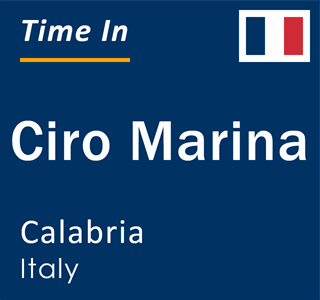 Current local time in Ciro Marina, Calabria, Italy