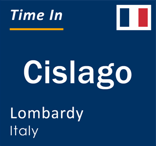 Current local time in Cislago, Lombardy, Italy