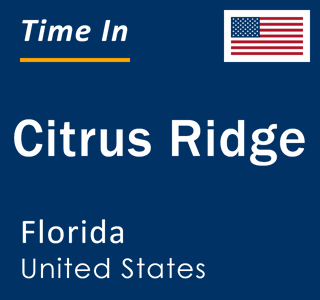 Current local time in Citrus Ridge, Florida, United States