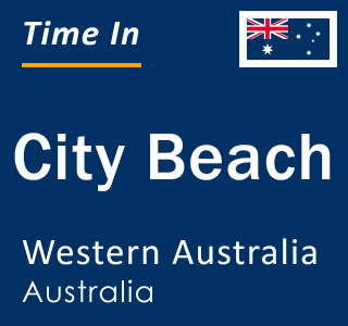 Current local time in City Beach, Western Australia, Australia
