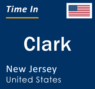 Current local time in Clark, New Jersey, United States