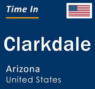 Current local time in Clarkdale, Arizona, United States