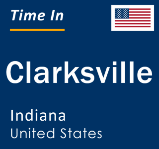 Current local time in Clarksville, Indiana, United States