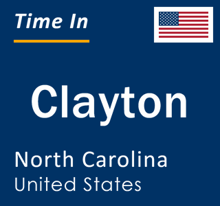 Current local time in Clayton, North Carolina, United States