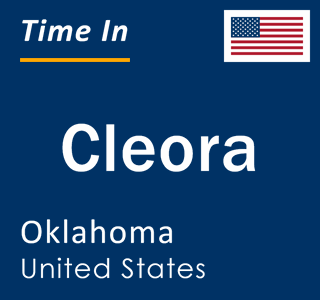 Current local time in Cleora, Oklahoma, United States