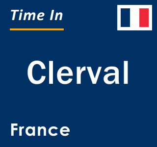 Current local time in Clerval, France