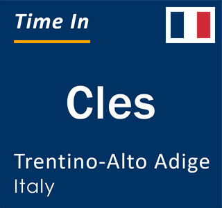 Current local time in Cles, Trentino-Alto Adige, Italy