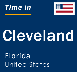 Current local time in Cleveland, Florida, United States