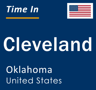 Current local time in Cleveland, Oklahoma, United States