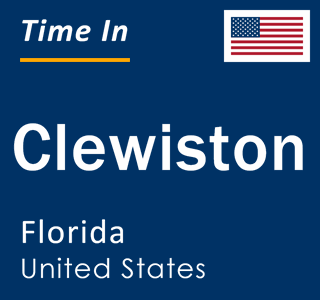 Current local time in Clewiston, Florida, United States