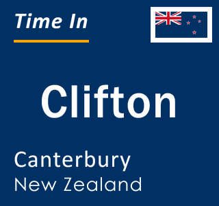 Current local time in Clifton, Canterbury, New Zealand