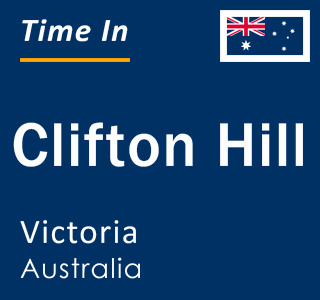 Current local time in Clifton Hill, Victoria, Australia