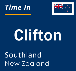 Current local time in Clifton, Southland, New Zealand