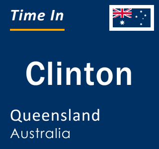 Current local time in Clinton, Queensland, Australia