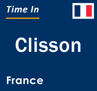 Current local time in Clisson, France